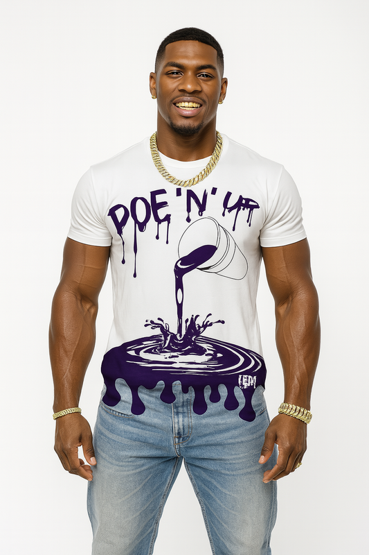 Poe N Up Hem Drip Trademark "Drip" Shirt Cut